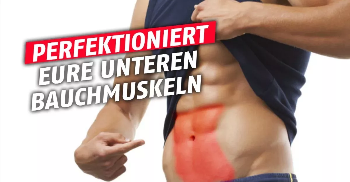 Ein genialer Tipp, damit eure unteren Bauchmuskeln sich noch besser abzeichnen