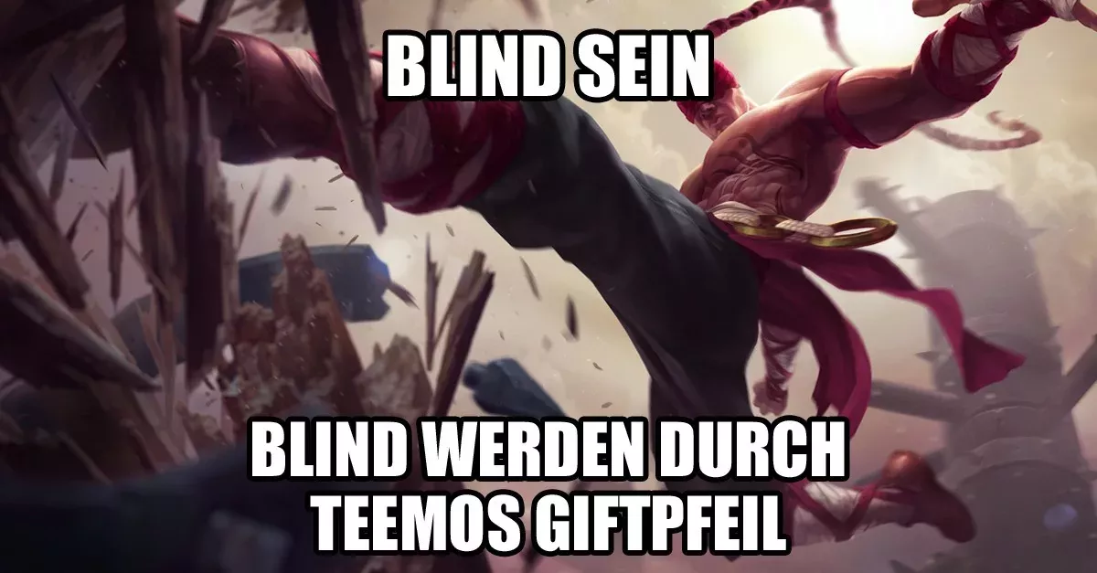 League of Legends: Riot erklärt endlich, weshalb Teemo Lee Sin blind machen kann