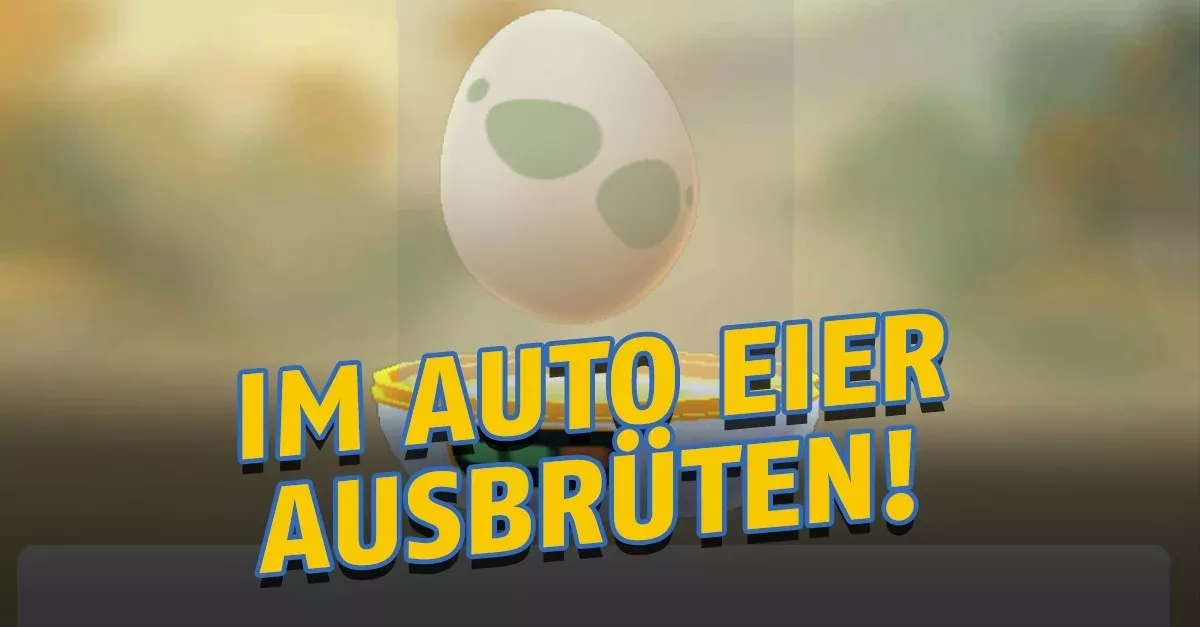 Pokémon GO: Mit dieser Technik könnt ihr Eier mit Fahrrad oder Auto ausbrüten