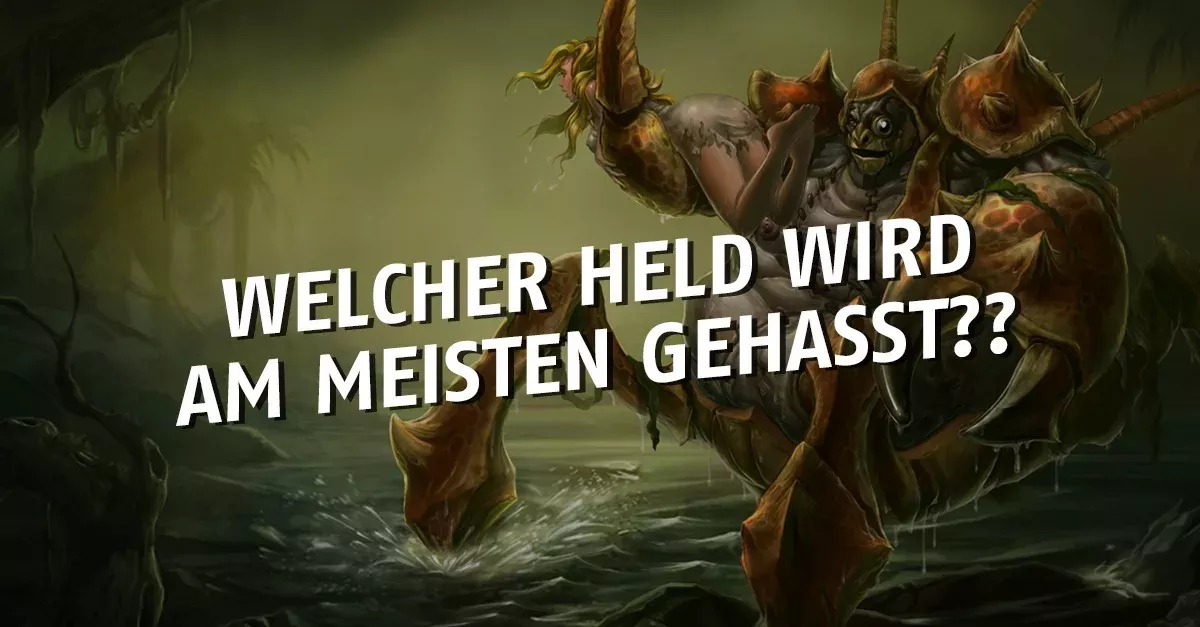League of Legends: Welcher Held wird am meisten gehasst?
