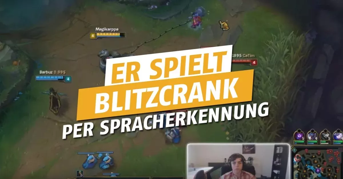 League of Legends: Er spielt Blitzcrank per Spracherkennung