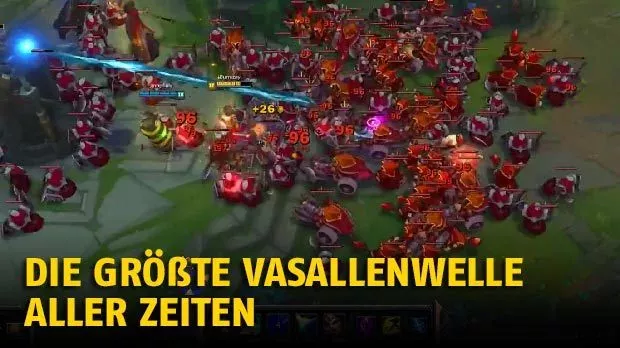 League of Legends: Die größte Vasallenwelle aller Zeiten