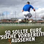 Die wichtigsten Punkte, um sich für das Training körperlich in Form zu bringen