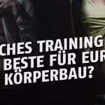 Wie ihr eurer Training am Besten an eure Morphologie anpassen könnt!