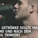 Welche Getränke sollte man vor, bei und nach dem Training trinken?