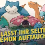 Pokémon GO: Die einfachste Art, seltene Pokémon zu fangen
