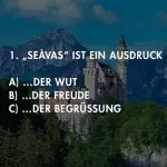 Bayern-Quiz: Teste dein Bairisch!