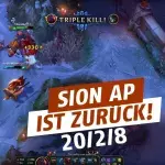 League of Legends: Euer Unglück! Sion AP ist zurück