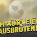 Pokémon GO: Mit dieser Technik könnt ihr Eier mit Fahrrad oder Auto ausbrüten