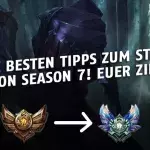 League of Legends: So startet ihr perfekt in Season 7