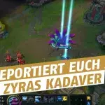 League of Legends: Ihr könnt euch auf Zyras Kadaver teleportieren