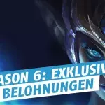 League of Legends: Riot präsentiert die neuen exklusiven Belohnungen von Season 6