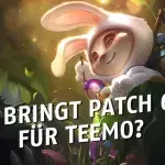 League of Legends: Was hält Patch 6.18 für Teemo parat?