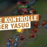 League of Legends: Mit diesen Tipps spielt ihr Yasuo wie ein Profi