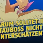 Pokémon Go: Unterschätzt niemals Tauboss!