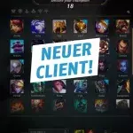 League of Legends: Vorschau auf den neuen LoL-Client