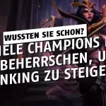 League of Legends: Wieviele Helden muss man beherrschen, um im Ranking zu steigen?