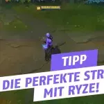 League of Legends: Die perfekte Strategie mit Ryze