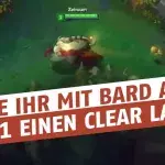 League of Legends: Wie ihr mit Bard auf Level 1 den Unterschied macht