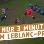 League of Legends: So spielt ihr mit LeBlanc, dem beliebtesten Assassin auf Patch 6.15
