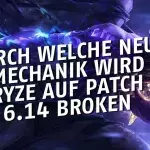 League of Legends: Welche neue Technik macht Ryze auf Patch 6.14 broken?