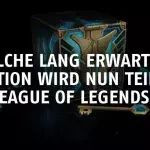 Welche lang erwartete Funktion wird nun Teil von League of Legends?