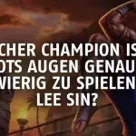 League of Legends: Welcher Champion ist in Riots Augen genauso schwierig zu spielen wie Lee Sin?