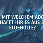 League of Legends: Mit welchem ADC schafft ihr es aus der Elo-Hölle?