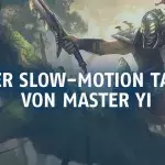 League of Legends: Tanzeinlage in Slowmotion! Master Yi beeindruckt seine Gegner!