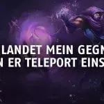 League of Legends: Wo landet mein Gegner, wenn er Teleport einsetzt?