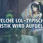League of Legends: Welche LoL-typische Statistik wird aufgelöst?
