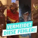 Overwatch: 5 Fehler, die alle DPS machen