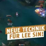 League of Legends: Mit dieser neuen Technik könnt ihr mit Lee Sin noch miesere Kicks austeilen