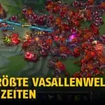 League of Legends: Die größte Vasallenwelle aller Zeiten
