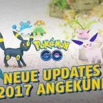 Jetzt verrät Niantic Details zu den nächsten Updates! Eine Neuheit wird euch überraschen!