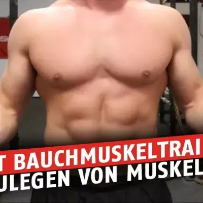 Bauchmuskeln trainieren um Muskelmasse zuzulegen?