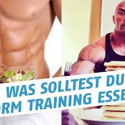 Was solltest du vor einer Trainingssession essen?