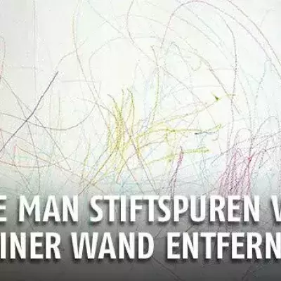 Gentside Tipps und Tricks - Episode 24: Wie man Stiftspuren von einer Wand entfernt