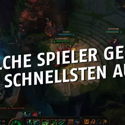League of Legends: Welche Spieler geben am schnellsten auf? Nicht die, die ihr denkt!