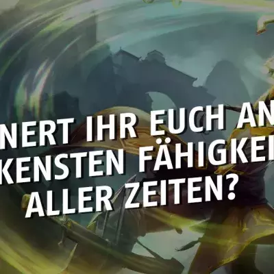 League of Legends: Erinnert ihr euch an die brokensten Fähigkeiten aller Zeiten?