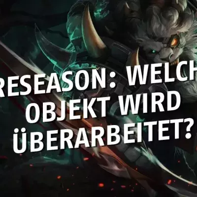 League of Legends: Welches omnipräsente Objekt im Meta dürfte in der Preseason überarbeitet werden?