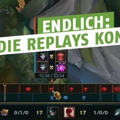 League of Legends: Endlich! Replays bei LoL möglich