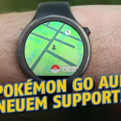 Pokémon GO nach Apple Watch nun auch auf Android Wear verfügbar