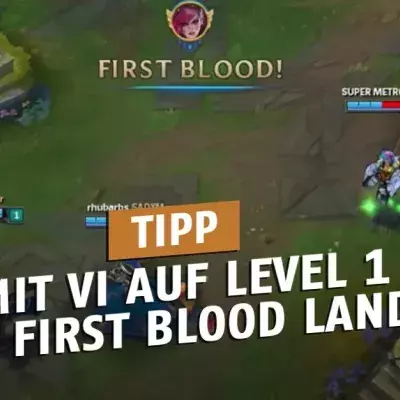League of Legends: Wie ihr mit Vi auf Level 1 locker den First Blood landet