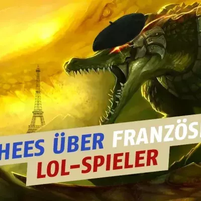 League of Legends: Deshalb werden die französischen Spieler auf der SoloQ gehasst!