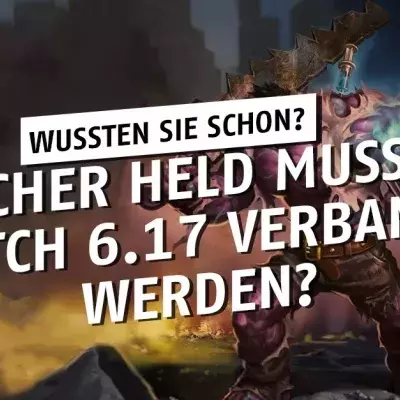 League of Legends: Welcher Held muss auf Patch 6.17 verbannt werden?