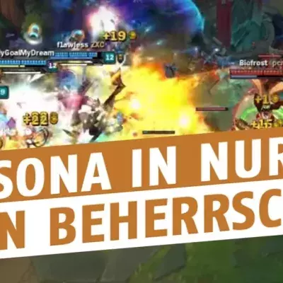 League of Legends: Lernt Sona zu spielen, den besten Support auf Patch 6.14
