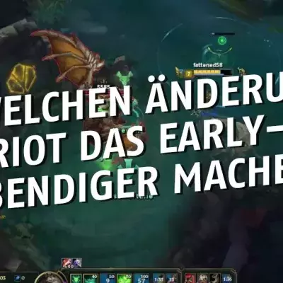 League of Legends: Mit welchen Änderungen will Riot das Early-Game lebendiger machen?