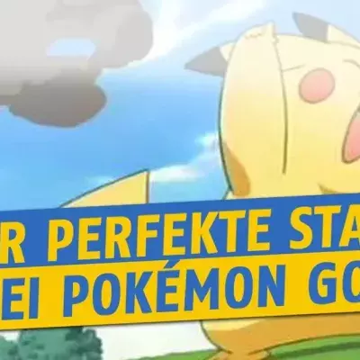 Pokémon GO: So legt ihr einen erfolgreichen Start des Abenteurs hin!