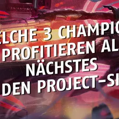League of Legends: Welche 3 Champions profitieren als nächstes von den Project-Skins?
